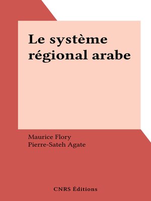 cover image of Le système régional arabe